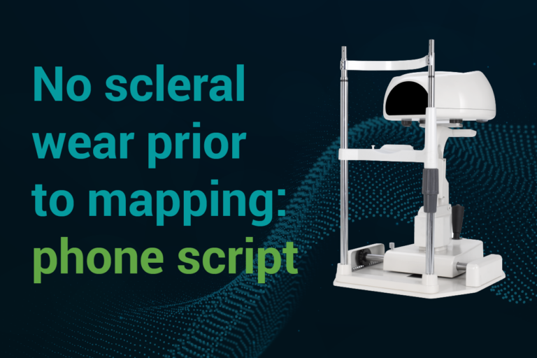 No Scleral Lens Wear Before sMap3d Mapping