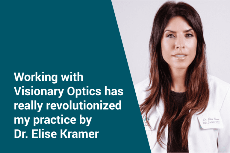 Part 3: Working with Visionary Optics has really revolutionized my practice.