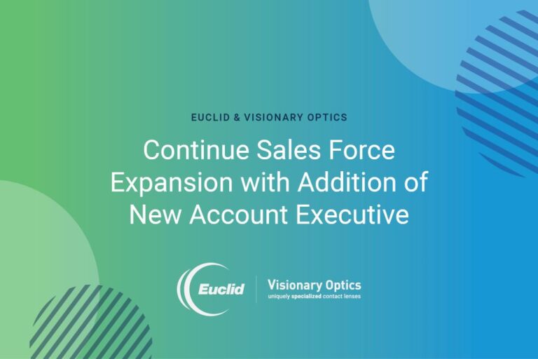 Euclid and Visionary Optics Continue Sales Force Expansion with Addition of New Account Executive